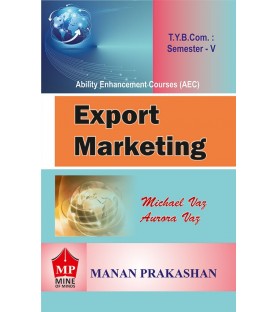 Export Marketing TYBcom Sem 5 Manan Prakashan Export Marketing TYBcom Sem 5 Manan Prakashan