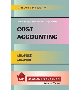 Cost Accounting TYBcom Sem 6 Manan Prakashan