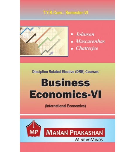 Business Economics - VI TYBcom Sem 6 Manan Prakashan