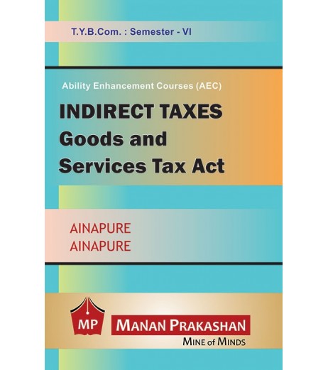 Indirect Tax Tybcom Sem 6 Manan Prakashan B.Com Sem 6 - SchoolChamp.net