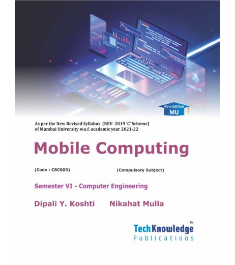 Mobile Computing Sem 6 Computer Engineering Techknowledge Publication Mumbai University Sem 6 Comp. Engg - SchoolChamp.net