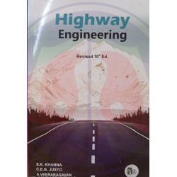 Highway Engineering by Khanna & Justo Revised 10th Edition