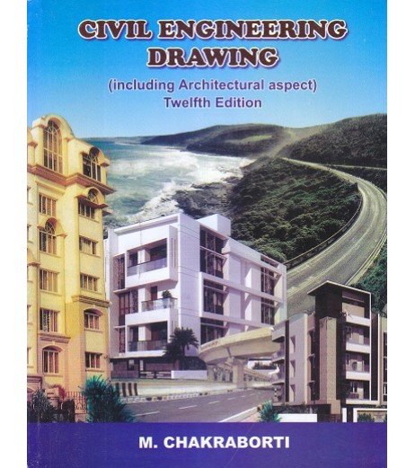 Civil Engineering Drawing By  M. Chakraborti