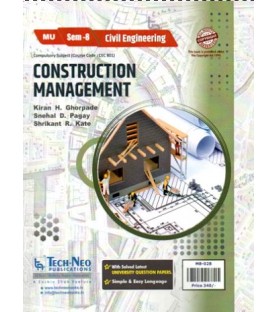 Construction Management Sem 8 Civil Engineering Techneo Publication | Mumbai University