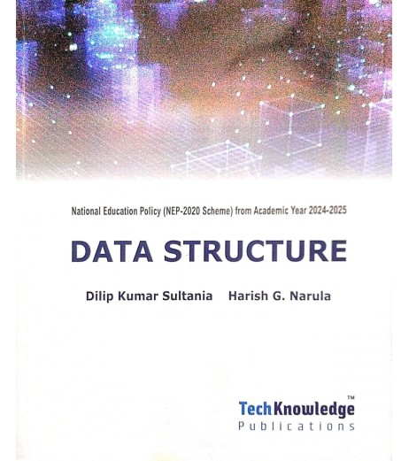 Data Structure First Year Sem 2 Engineering Tech-Knowledge Publication | Mumbai University