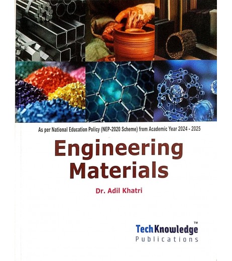 Engineering Materials First Year Sem 2 Engineering Mumbai University | Tech-Knowledge publications