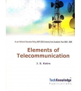 Elements of Telecommunication First Year Sem 2 Engineering Tech-Knowledge Publication | Mumbai University 