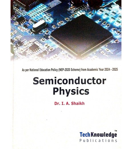 Semiconductor Physics First Year Sem 2 Engineering Techknowledge Publication |Mumbai University