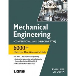 Mechanical Engineering Conventional & Objective Type by R S Khurmi & J K Gupta