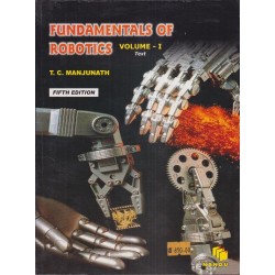 Fundamentals Of Robotics By Manjunath Volume-I &II |Latest Edition