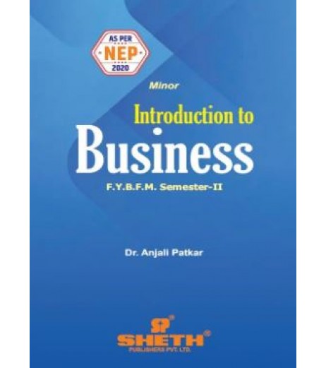 Introduction to Business FYBFM Sem 2 Sheth Publication | NEP 2020