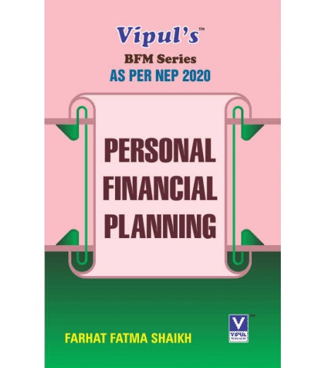 Personal Financial Planning FYBFM Sem 2 Vipul Prakashan  | NEP 2020