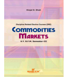 Commodities Market SYBFM Sem III Sheth Pub.