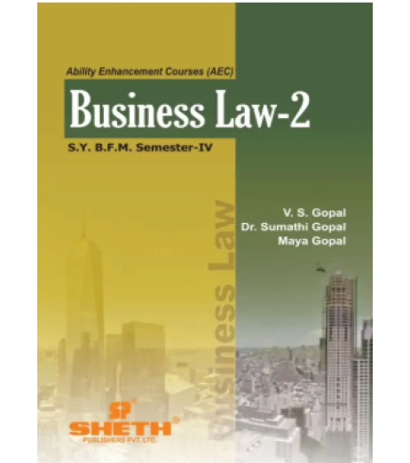 Business Law -II SYBFM Sem 4 Sheth Publication BFM Sem 4 - SchoolChamp.net