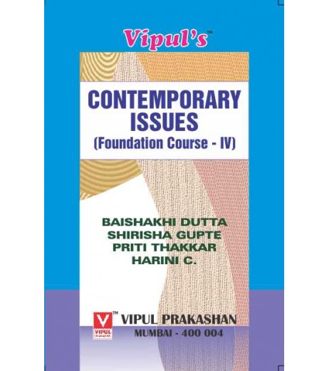 Contemporary Issues (Foundation Course- IV) SYBMS SYBAF SYBBI Sem 4 Vipul Prakashan B.Com Sem 4 - SchoolChamp.net