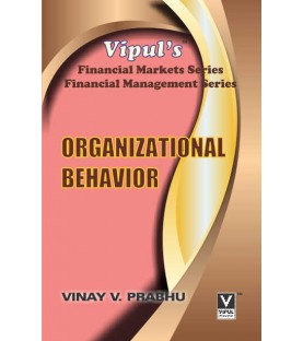 Organizational Behavior TYBFM Sem 6 Vipul Prakashan