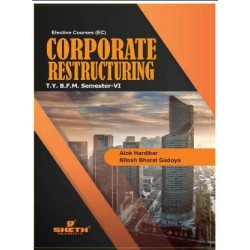 Corporate Restructuring TYBFM Sem 6 Sheth Publication