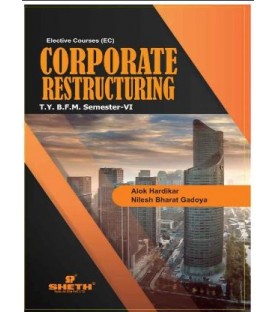 Corporate Restructuring TYBFM Sem 6 Sheth Publication