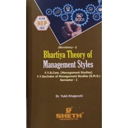 Bhartiya Theory of Management Styles FYBcom,BMS Sem 1 Sheth