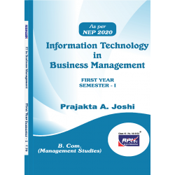 Information Technology in Business Management  FYBcom,BMS Sem 1 Rishabh Publication 