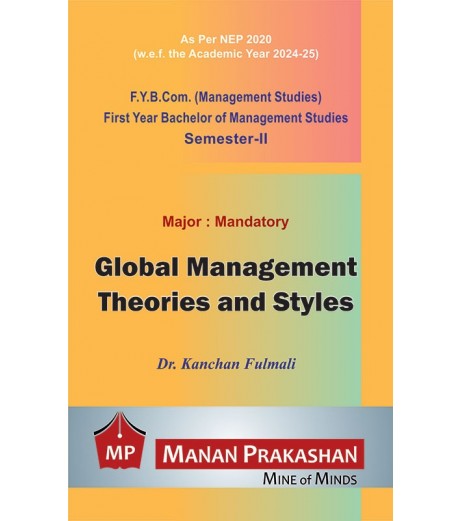 Global Management and Theories and Styles FYBMS Sem 2 Manan Prakashan -SchoolChamp.