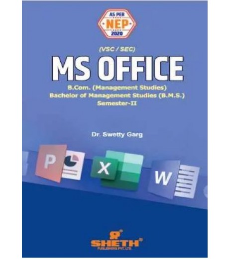 MS Office FYBMS Sem 2 Sheth Publication | NEP 2020