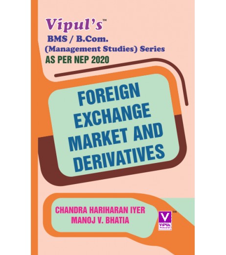 Foreign Exchange Market and Derivatives FYBMS Sem 2 Vipul Prakashan | NEP 2020