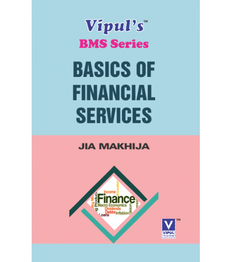 Basics of Financial Service SYBMS Sem III Vipul Prakashan BMS Sem 3 - SchoolChamp.net