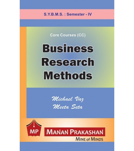 Business Research Method SYBMS Sem 4 Manan Prakashan BMS Sem 4 - SchoolChamp.net