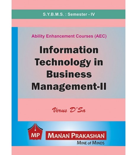 Information Technology in Business management-II SYBMS Sem 4 Manan Prakashan BMS Sem 4 - SchoolChamp.net