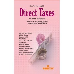 Direct Taxes TYBMS TYBFM Sem 5 Sheth Publication