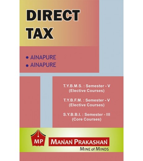 Direct Taxes TYBMS Sem V BBI Sem III Manan Prakashan BMS Sem 5 - SchoolChamp.net