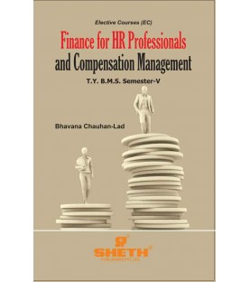 Finance for HR Professionals and Compensation Management TYBMS Sem V Sheth Publication