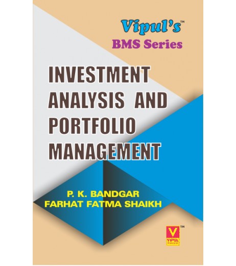 Investment Analysis and Portfolio Management  TYBMS Sem V Vipul Prakashan BMS Sem 5 - SchoolChamp.net