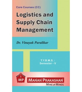Logistics and Supply Chain Management TYBMS Sem 5 Manan Prakashan 