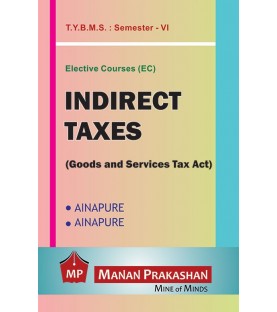 Indirect Taxes (Goods and Service Tax) Tybms Sem 6 Manan Prakashan