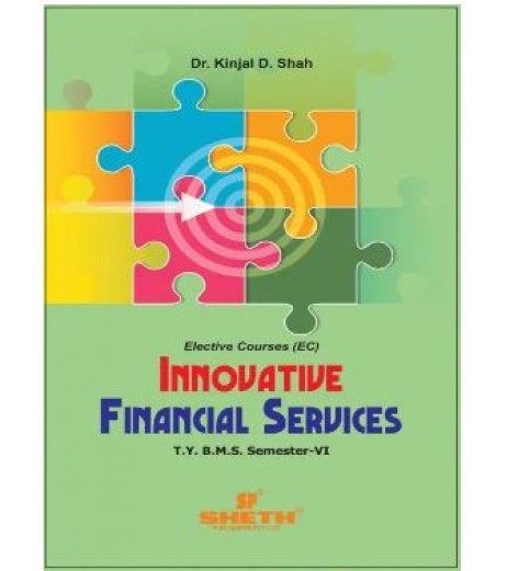 Innovative Financial Services Tybms Sem 6 Sheth Publication BMS Sem 6 - SchoolChamp.net