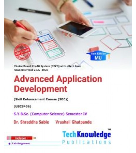 Advanced Application Development S.Y.B.Sc.Comp.Sci. Sem. 4 Techknowledge Publication