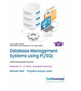 Database Management System using PL/ SQL F.Y.B.Sc.Comp.Sci. Sem. 2 Techknowledge Publication