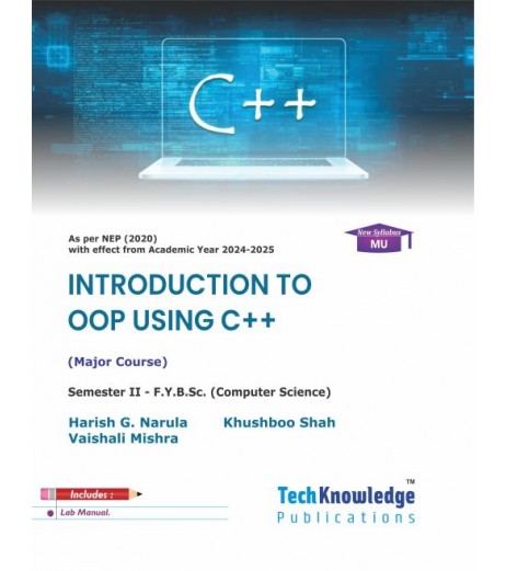 Introduction to OOP using C++ F.Y.B.Sc.Comp.Sci. Sem. 2 Techknowledge Publication