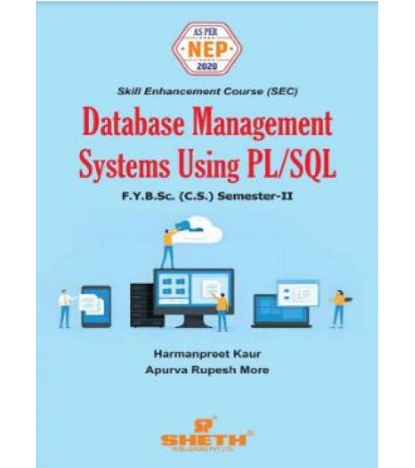 Database Management Systems Using PL - SQL Sem 2 B.Sc-Computer Science Sheth Publication | NEP 2020