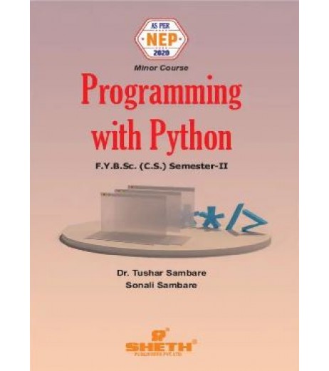 Programming With Python F.Y.B.Sc.Comp.Sci. Sem. 2 Sheth Publication