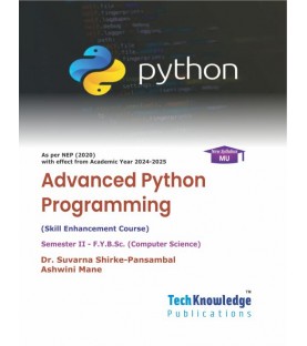 Advanced Python Programming F.Y.B.Sc.Comp.Sci. Sem. 2 Techknowledge Publication