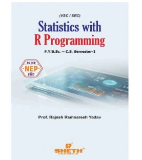 Statistics with R Programming  Sem 1 FYBsc-Computer Science | Sheth Publication | Mumbai University