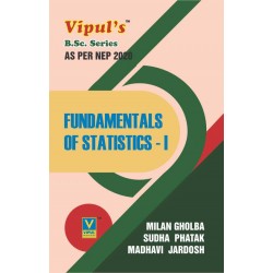 Fundamentals of Statistics- I F.Y.B.Sc Sem 1  Vipul
