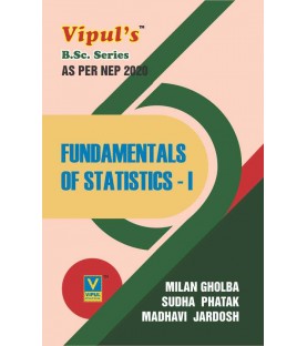 Fundamentals of Statistics- I F.Y.B.Sc Sem 1  Vipul Prakashan | NEP 2020