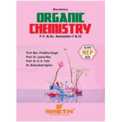 Organic Chemistry F.Y.B.Sc. Sem I & II Sheth Publication