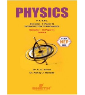 Physics F.Y.B.Sc. Sem I & II Sheth Publication