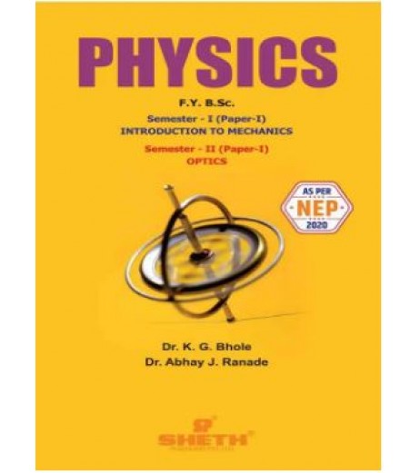 Physics F.Y.B.Sc. Sem I & II Sheth Publication