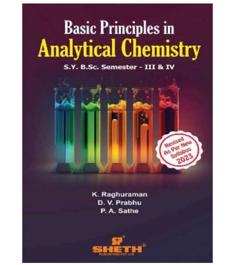 Basic Principles in Analytical Chemistry S.Y.B.Sc Semester III & IV Sheth Publication B.Sc Sem 3 - SchoolChamp.net